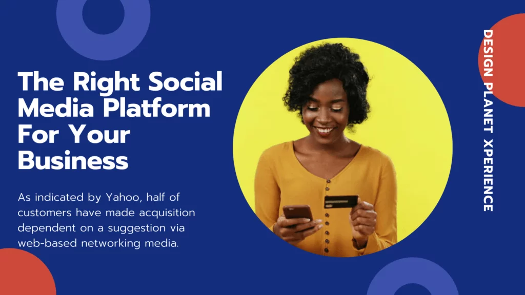 Right Social Media Platform