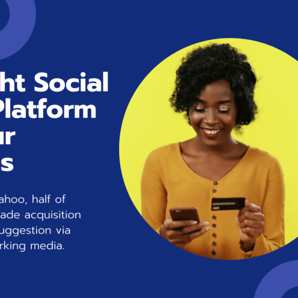 The Right Social Media Platform