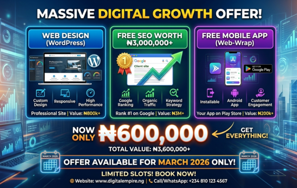 Web Design (WordPress) + Free SEO Worth ₦3,000,000+ — Now Only ₦600,000 (Plus a Free Mobile App!)